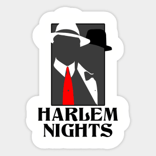 Harlem Nights Sticker